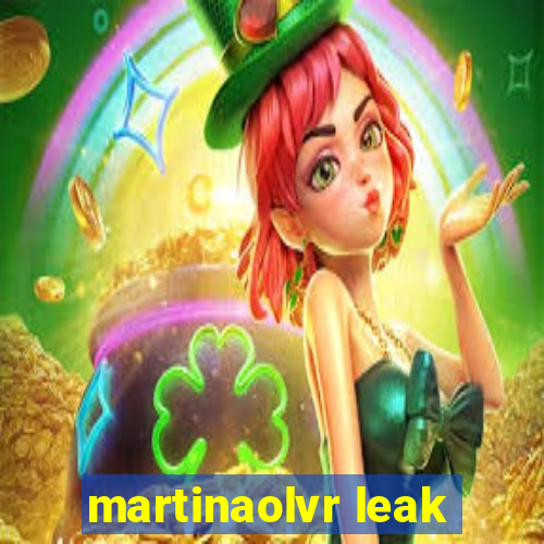 martinaolvr leak